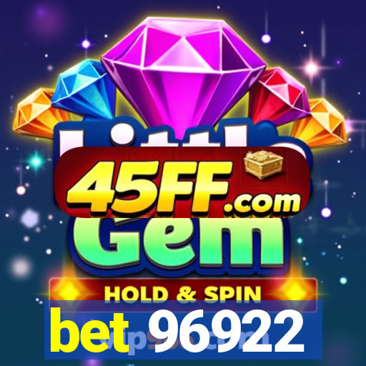bet 96922